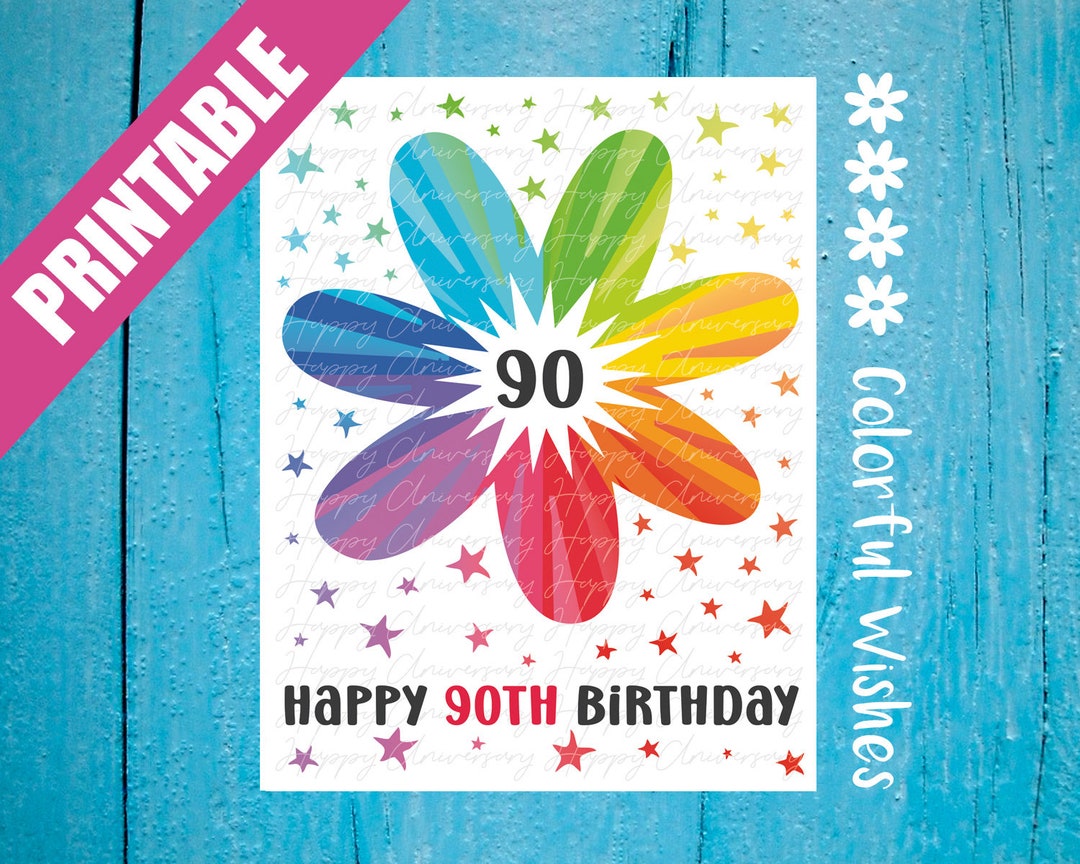 Happy 90th Birthday, Printable 90th Birthday Card, Rainbow Age 90 Card ...