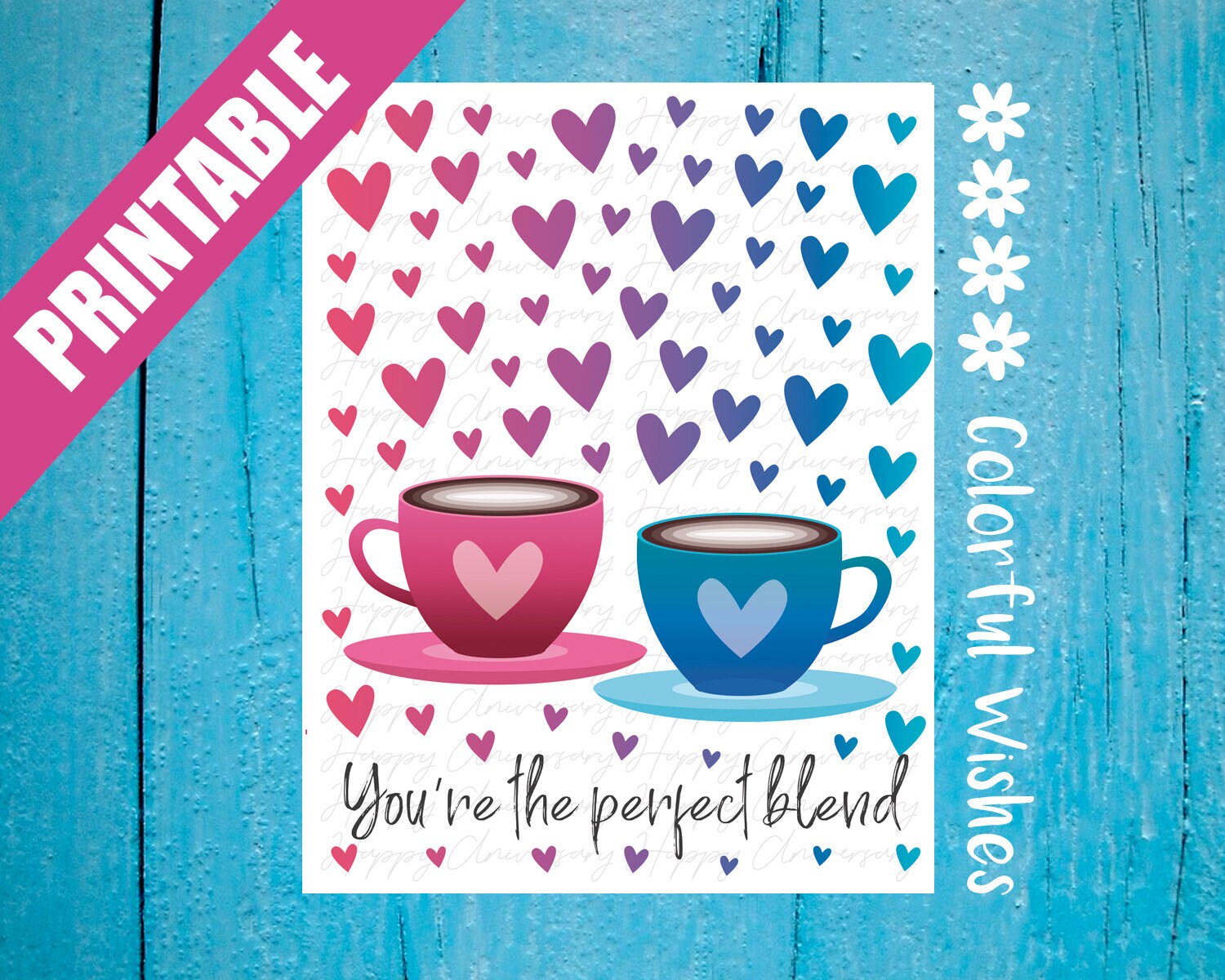You Are The Perfect Blend, Printable Anniversary Card with Coffee Cups & Hearts, Anniversary Card for Parents, Grandparents, Sis, Bro, Aunt