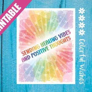 Envoi de vibrations de guérison et de pensées positives, carte de rétablissement colorée imprimable pour sœur/frère, maman/papa, ami, enseignant, collègue, patron