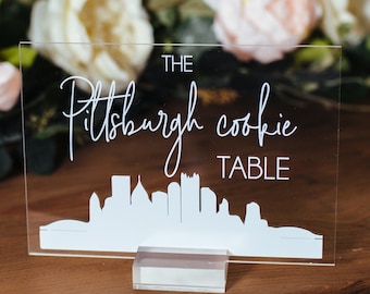 Pittsburgh Cookie Table Tradition Favors Clear Glass Look Acrylic Wedding Sign All of Yinz Skyline Lucite Perspex Cookies Table Sign SIG-PCT