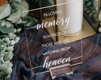 In Loving Memory In Honor Of Those Who Are Watching From Heaven Clear Glass Look Acrylic Wedding Sign, Those Forever in our Hearts