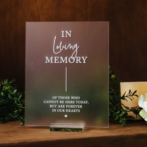 In Loving Memory Of Those Who Are Forever in Our Hearts Modern Clear Glass Look Acrylic Wedding Sign, Those Forever in our Hearts image 1