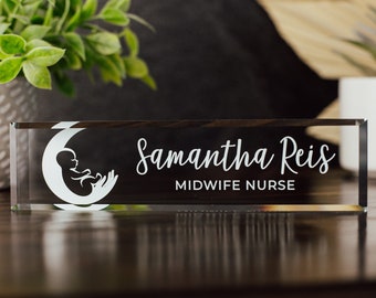 Midwife Nurse Glass Office Desk Name Plate, Clear Doula Nameplate, Medical Practitioner Appreciation Gift, Birth Advocate, Birthing Center