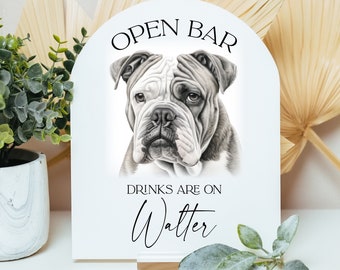 BEST SELLER Arch Open Bar Pet Drink Acrylic Wedding Sign for Bar, Minimalist Signature Drink Sign with Dog Party Sign, Pet His and Hers Menu