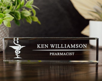 Pharmacist Glass Office Desk Name Plate, Clear Doctor of Pharmacy Nameplate, Medical Practitioner Appreciation Gift, Pharmacy School Grad