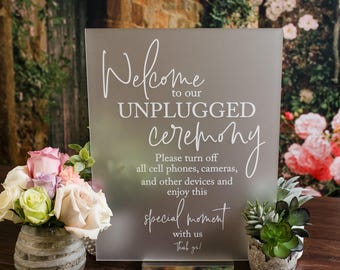 Unplugged Ceremony Clear Glass Look Acrylic Wedding Sign, Unplug Be Present and Enjoy This Moment Photographers Handle Rest Lucite Perspex