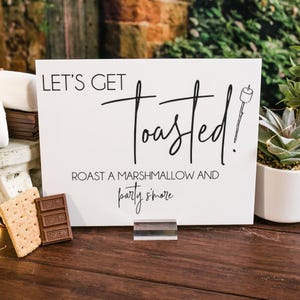 Let's Get Toasted Roast Marshmallow Party S'more Bar Station Acrylic Wedding Menu Sign, Lucite Perspex S'mores Table Clear Glass Look Sign