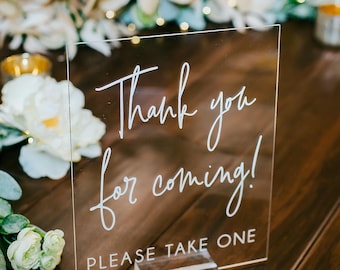 Thank You For Coming Favors Please Take One Clear Glass Look Acrylic Wedding Sign Dessert Table Plexiglass Perspex Lucite Table Sign