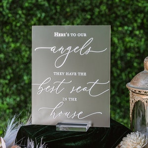 Here's To Our Angels, They Have The Best Seat In The House Modern Clear Glass Look Acrylic Wedding Memorial Heaven Sign