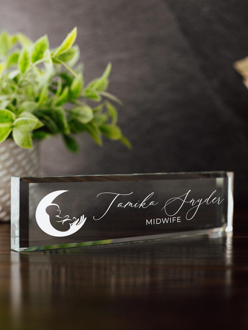 Midwife Nurse Glass Office Desk Name Plate, Clear Doula Nameplate, Medical Practitioner Appreciation Gift, Birth Advocate, Birthing Center Font D