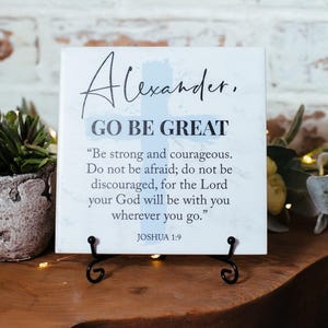 Go Be Great Be Strong & Courageous Name Christian Tile Gifts For Men Teens Boys, Encouraging Scripture Bible Verse Sign Christian Graduation