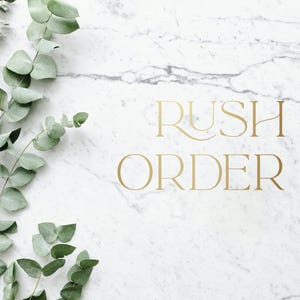 Rush order