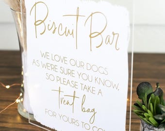 Wedding Biscuit Bar Doggy Bag Treats, We Love Our Dogs Sign, Dog Wedding Favor Please Take One Clear Glass Look Acrylic Wedding Sign