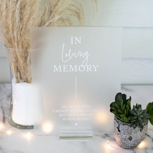 In Loving Memory Of Those Who Are Forever in Our Hearts Modern Clear Glass Look Acrylic Wedding Sign, Those Forever in our Hearts image 3