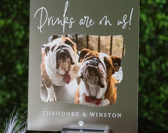 BEST SELLER Open Bar Pet Drink Acrylic Wedding Sign for Bar, Signature Drink Sign with Dog Cat Party Sign with Pet His and Hers Menu