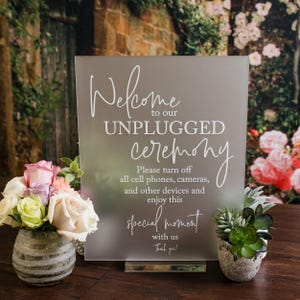 Unplugged Ceremony Clear Glass Look Acrylic Wedding Sign, Unplug Be Present and Enjoy This Moment Photographers Handle Rest Lucite Perspex