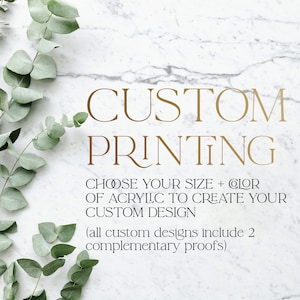 Custom PRINTING