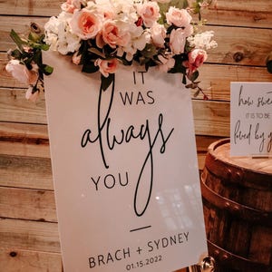 It Was Always You Wedding Acrylic Welcome Sign, 18x24 Personalized Modern Wedding Welcome Sign Decoration for Display, Custom