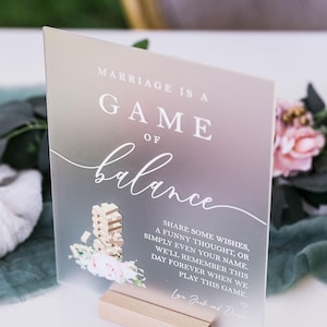 Marriage Is A Game Of Balance Please Sign a Block Piece  Clear Glass Look Acrylic Wedding Sign, Guest Book Plexiglass Perspex Lucite Table