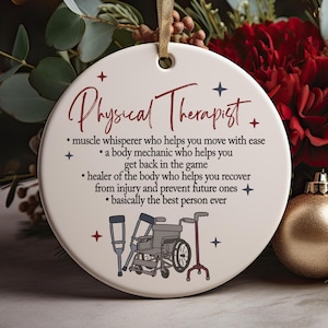 Physical Therapist Wheel Chair Definition Ceramic Christmas Ornament, PT present, For Coworker + Colleague, Thank You PT, Physical Therapy