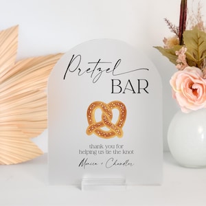 Pretzel Bar Wedding Reception Event Acrylic Sign Food Menu Tie The Knot Bride Groom Party Decor Bridal Favors Buffet Table Sten