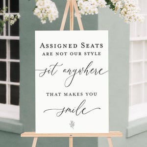 Assigned Seats Are Not Our Style Sit Anywhere That Makes You Smile Acrylic Wedding Sign, 18x24 Frosted Clear White Or Black Modern Signs