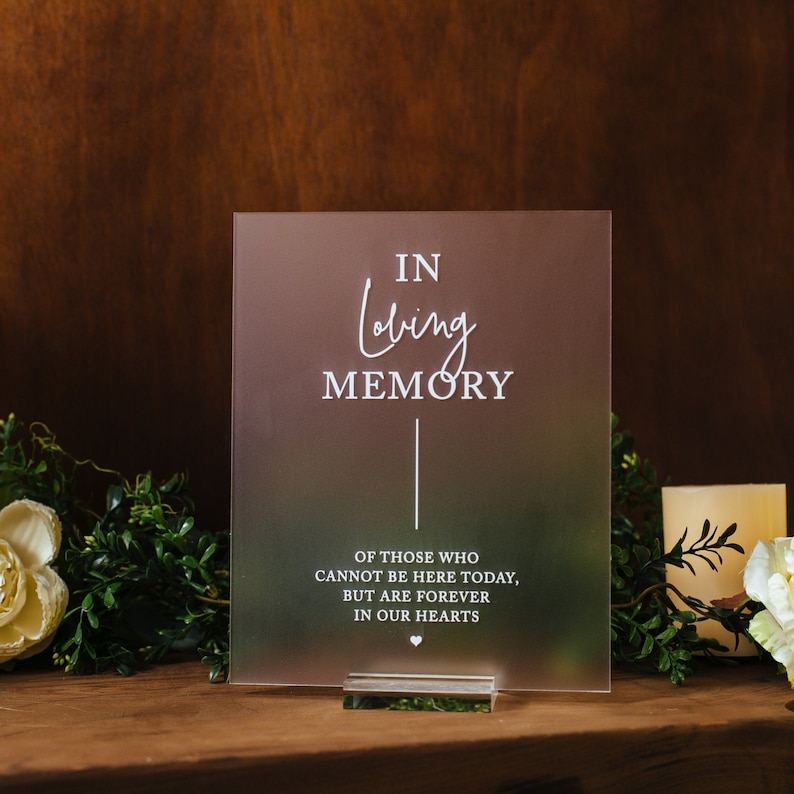 In Loving Memory Of Those Who Are Forever in Our Hearts Modern Clear Glass Look Acrylic Wedding Sign, Those Forever in our Hearts image 1