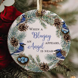 When A BlueJay Appears, An Angel Is Near 2024 Christmas Ornament In Loving Memory Blue Jay Present Idea + Free Gift Box and Gold Ribbon