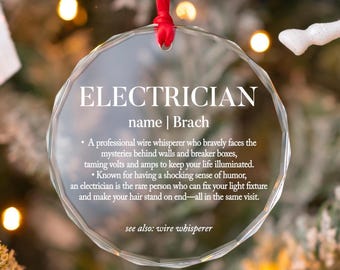 Electrician Crystal Round Ornament, Thank You Present Employee, Personalized With Name, Coworker, Mentor, Life Example, Gift For Boss