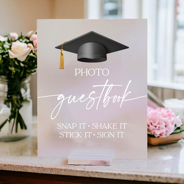Photo Guestbook Snap It Stick It Sign It Graduation Acrylic Sign, Graduate Guest Book Graduation Party Table Sign Decor, Grad 2024 2025