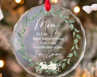 Personalized Mother Of The Bride/Groom Wedding Day Ornament Gift, Custom Beveled Crystal Glass Thank You Mom As I Say I Do Custom Keepsake