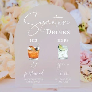 ARCH Frosted Bar Menu Signature Cocktails Custom Clear Glass Look Acrylic Wedding Sign With Stand, His Her Drinks Lucite Perspex