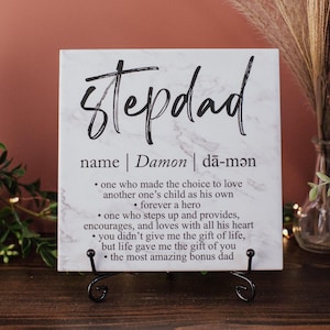 Personalized Step Dad Tile Plaque Gift From Stepson or Stepdaughter, Stepfather Birthday, Father&#39;s Day, Definition of Stepdad Sign