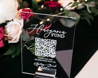 Scannable Honeymoon Wedding Fund QR Code Clear, Black, White or FROSTED Sign, Venmo Cashapp Modern Minimalist Wedding Cash Gift Acrylic Sign