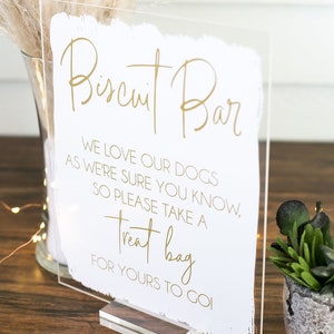 Wedding Biscuit Bar Doggy Bag Treats, We Love Our Dogs Sign, Dog Wedding Favor Please Take One Clear Glass Look Acrylic Wedding Sign
