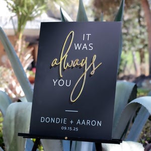 3D Mirror Gold Foil It Was Always You Matte Black Wedding Acrylic Welcome Sign With Names, Personalized Modern Laser Frosted Gold Signage