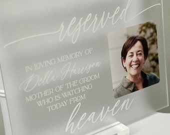 Reserved In Loving Memory Photo Wedding Chair Sign, Memorial of Loss Of Loved One, Remember Photo Gift, Forever In My Heart, Placeholder