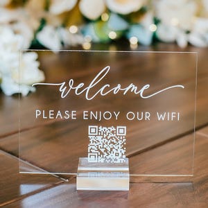 Scannable WIFI QR Code Welcome Please Enjoy Our Wireless Internet Clear Glass Look Acrylic Sign, WIFI Password Plexiglass Perspex Lucite