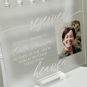Reserved In Loving Memory Photo Wedding Chair Sign, Memorial of Loss Of Loved One, Remember Photo Gift, Forever In My Heart, Placeholder