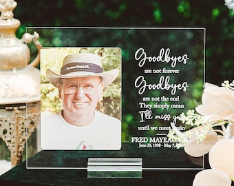 Sympathy Gift With Photo Memorial Plaque, Goodbyes Are Not Forever Grief, Remembrance, Bereavement, Condolences Sign Passed Loved Ones