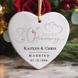 30th PEARL Anniversary Ceramic Heart Ornament Present Idea for Parents, Wedding Gift, Custom Marriage Mr Mrs Keepsake, Thirty Year Strong