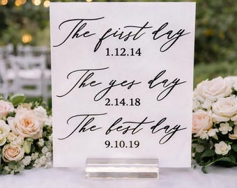 The First Day, The Yes Day, The Best Day Sign Acrylic Wedding Sign, Sweetheart Table Wedding Clear Glass Look Minimalist Modern Decor