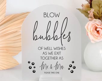 Blow Bubbles Of Well Wishes For The New Mr and Mrs Acrylic Wedding Sign, Arch Bubble Exit Favors Newlywed Sendoff Signage STC