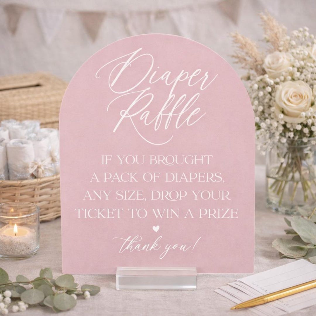 Parent Raffle Diaper Raffle Win A Prize Acrylic Sign Favor and Party Decor for ...