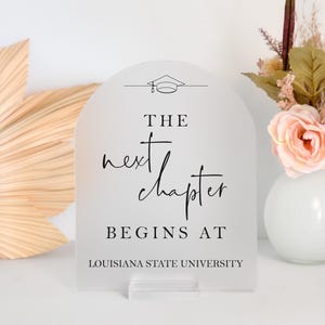 Next Chapter Begins Acrylic Graduation Event Sign Decor Diploma Party Ideas, Class of 2025, College Announcement, Cap + Gown Sten