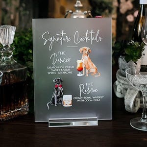 BEST SELLER Frosted Pet Drink Acrylic Wedding Sign for Bar, Signature Cocktails Or Drinks Sign with Dog Cat Pet His And Hers Menu