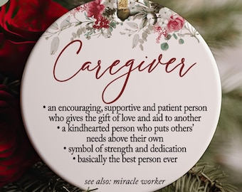 Best Caregiver Ever Christmas Ornament, Definition of Caregiver Elderly Sitter Appreciation Gift for Caretaker Present Idea, Home Care Nurse