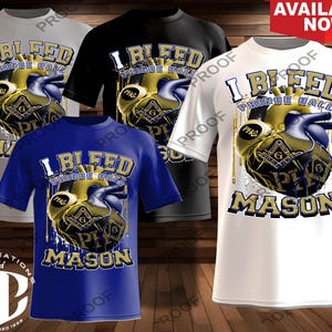 May include: A collection of t-shirts in various colors, including white, black, gray, and blue. Each shirt features a graphic design with the text "I Bleed Prince Hall Mason" and a heart-shaped emblem with Masonic symbols. The shirts are available now.