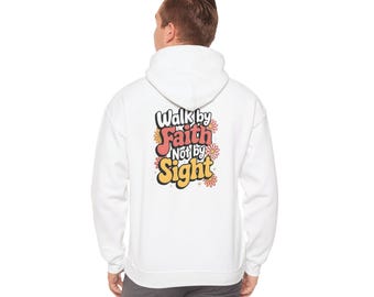 Walk by Faith Inspirational Hoodie, Walk by Faith Sweatshirt, Unisex Casual Wear, Perfect Gift for Believers, Spring/Fall Style, Cozy Hoodie