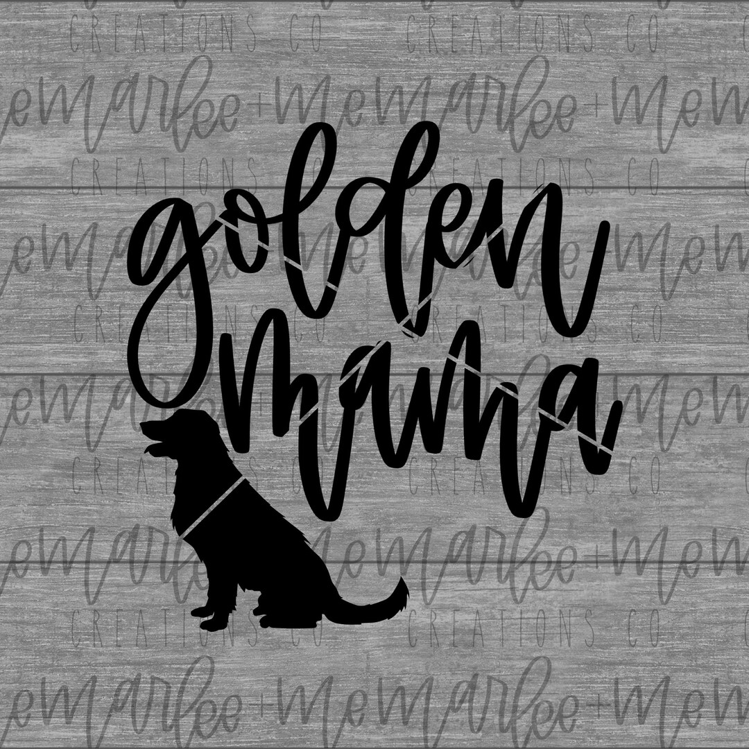 Golden Mama Svg | Golden Retriever Png | Dog Mom Digital Cut File | Cut ...